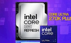 英特尔酷睿Ultra 200系翻新版处理器现身数据库:性能提升10%